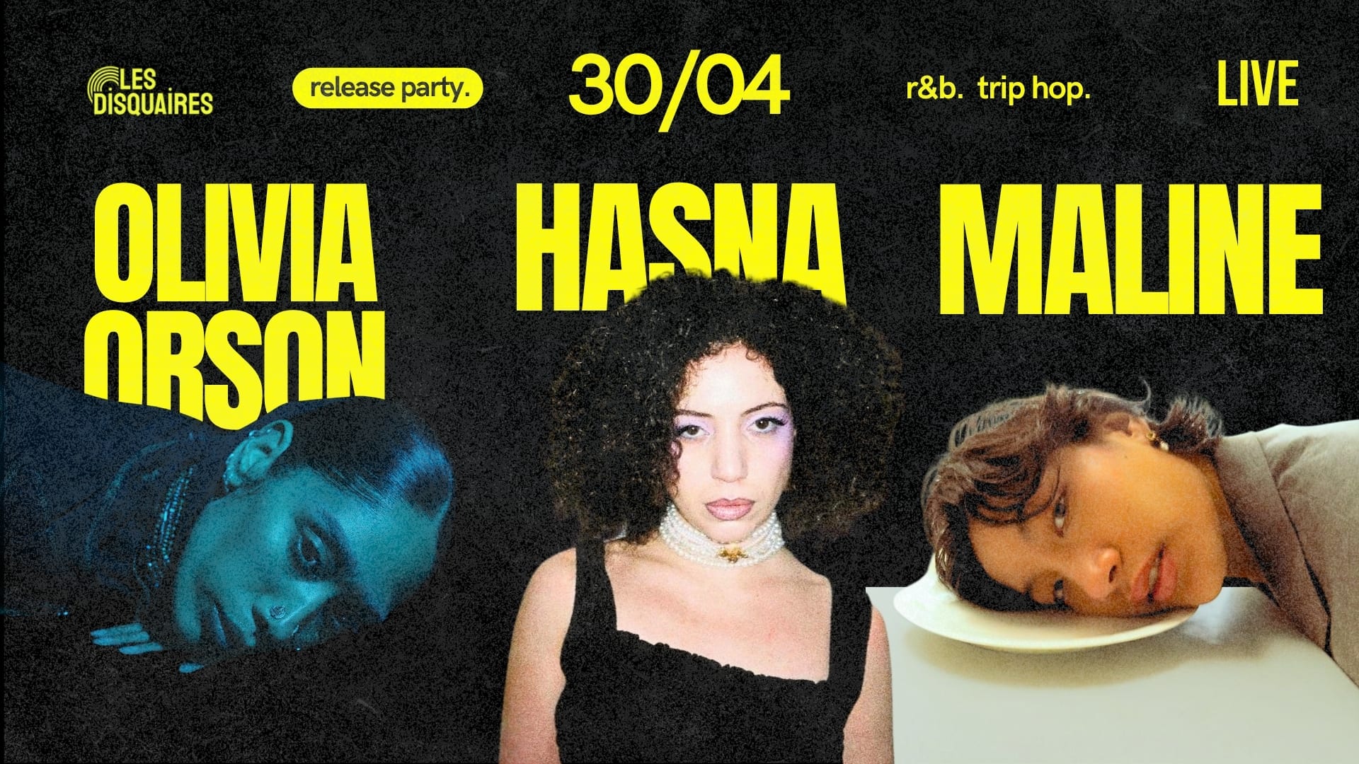 Hasna [Release Party] X Olivia Orson X Maline - Live Cover