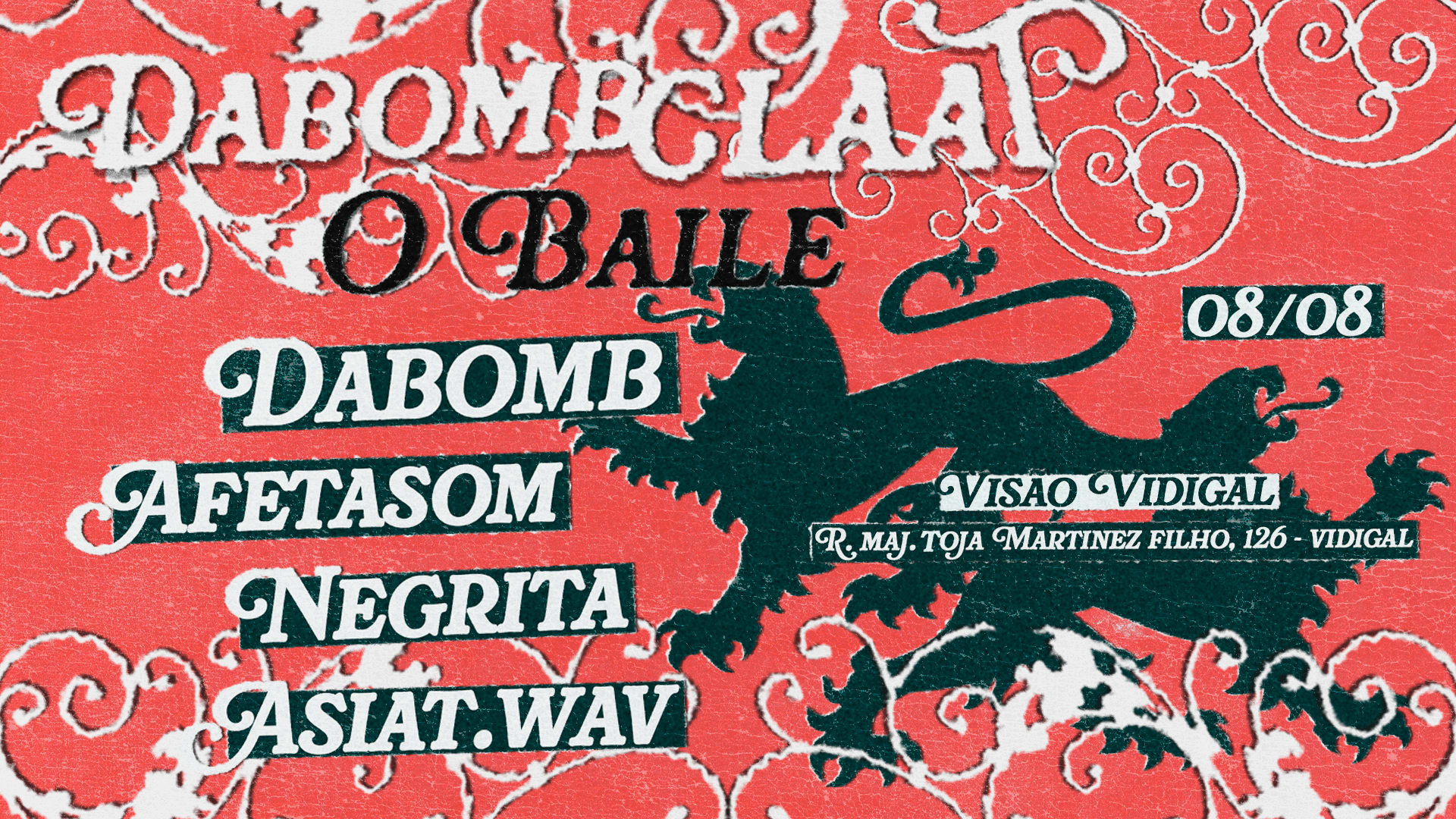 Dabombclaat: O Baile Cover