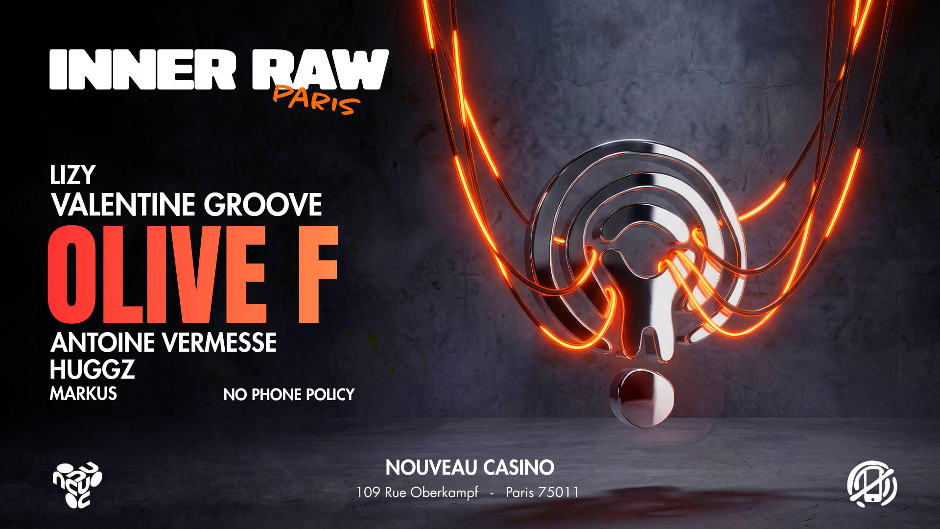 Inner Raw At Nouveau Casino No Phone Policy Cover