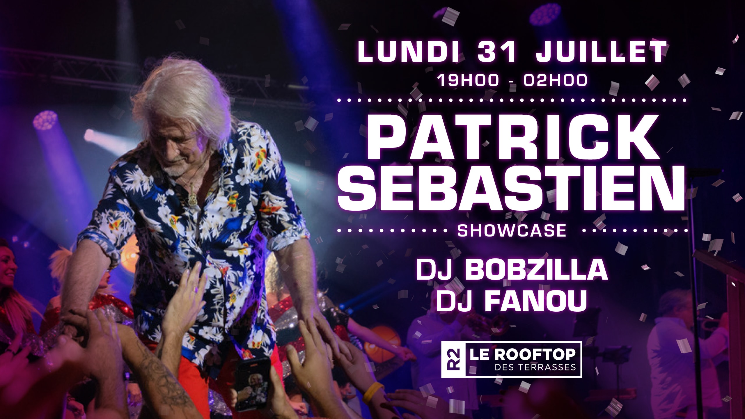 R2 I Le Rooftop : Patrick Sébastien Cover