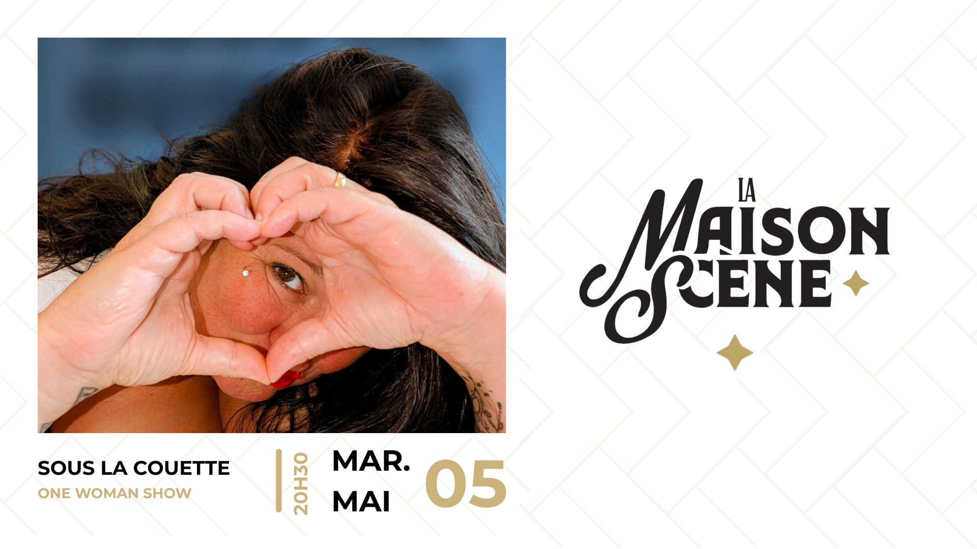 Sous La Couette - One Woman Show Cover