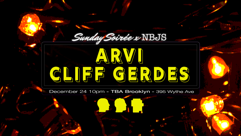 Sunday Soirée X Nbjs: Arvi, Cliff Gerdes Cover