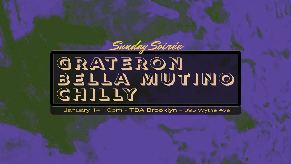 Sunday Soirée: Grateron, Chilly, Bella Mutino Cover