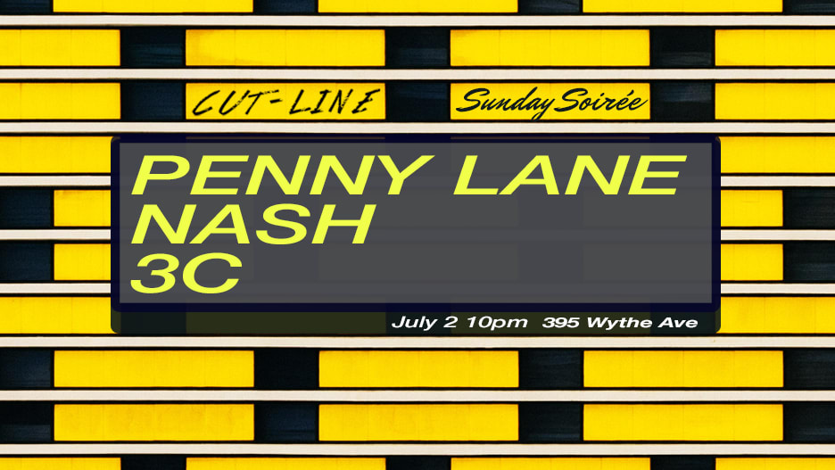 Cut-Line X Sunday Soirée: Penny Lane, Nash, 3c Cover