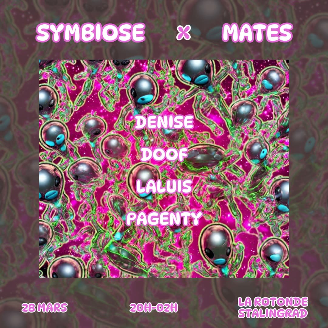 Symbiose X Mates - Entrée Gratuite Cover