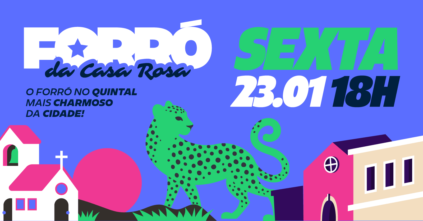 Forró Da Casa Rosa | 23/01 - (Sexta) Cover