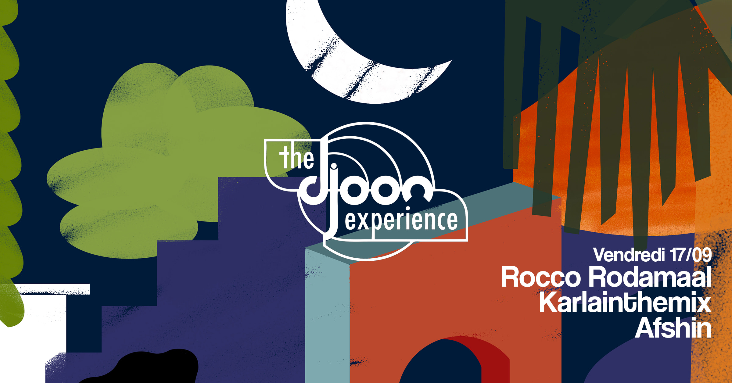 The Djoon Experience: Rocco, Karlainthemix, Afshin Cover