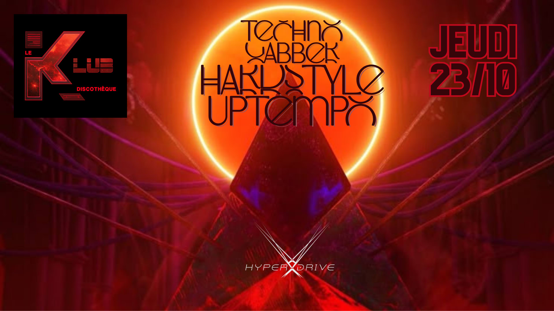 Hyperdrive Techno 23 Oct 25 Le Klub 35 Cover