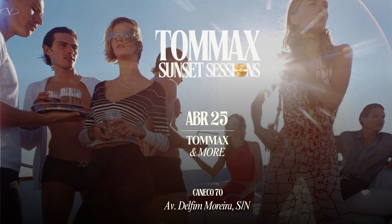 Tommax Sunset Sessions - Leblon - 25 Abril Cover