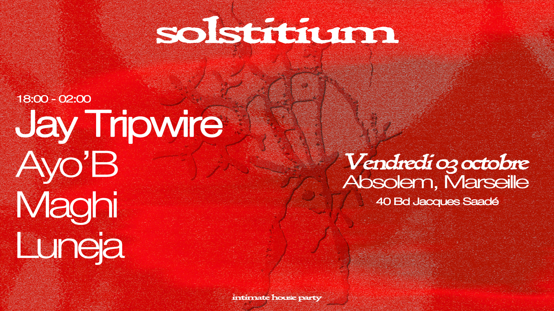 Solstitium @ L'absolem W/ Jay Tripwire + Ayo'b + Maghi Cover