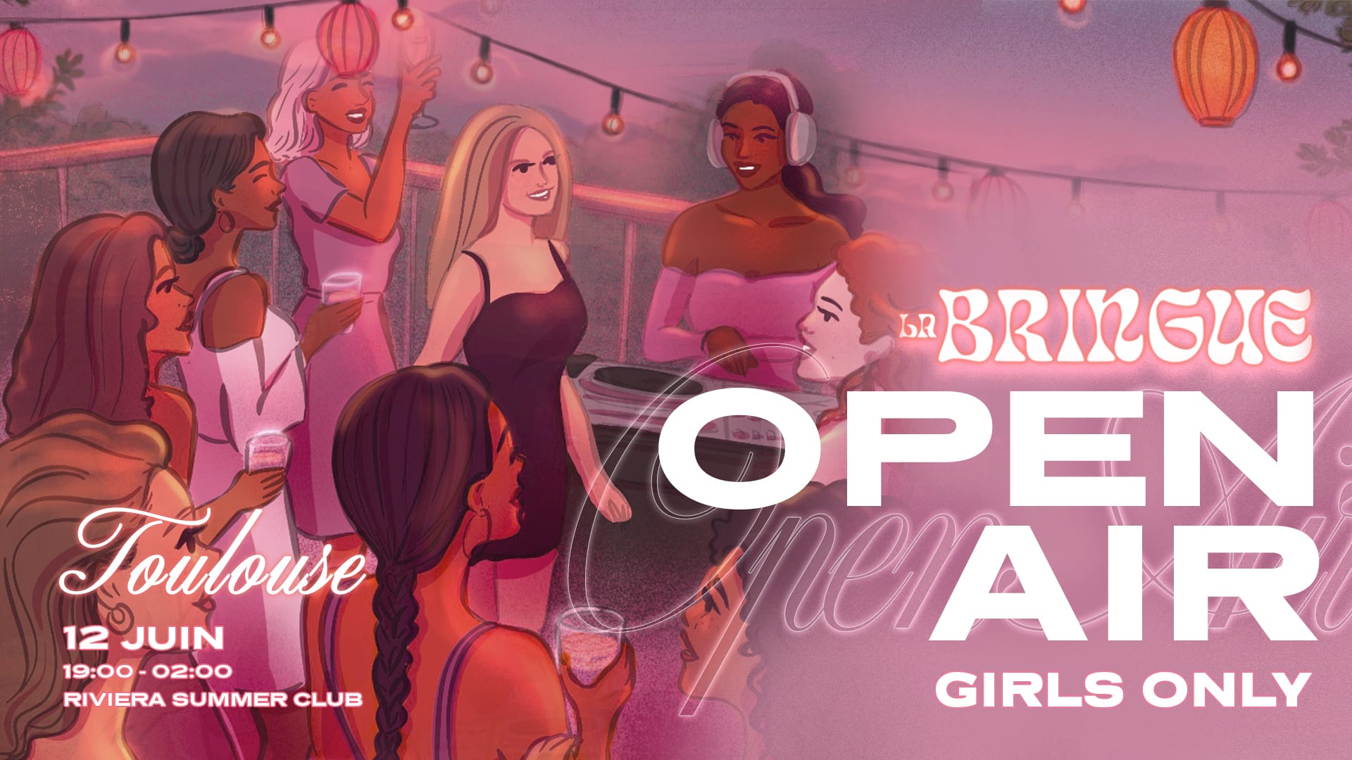 La Bringue - Open Air Girls Only - Toulouse Cover