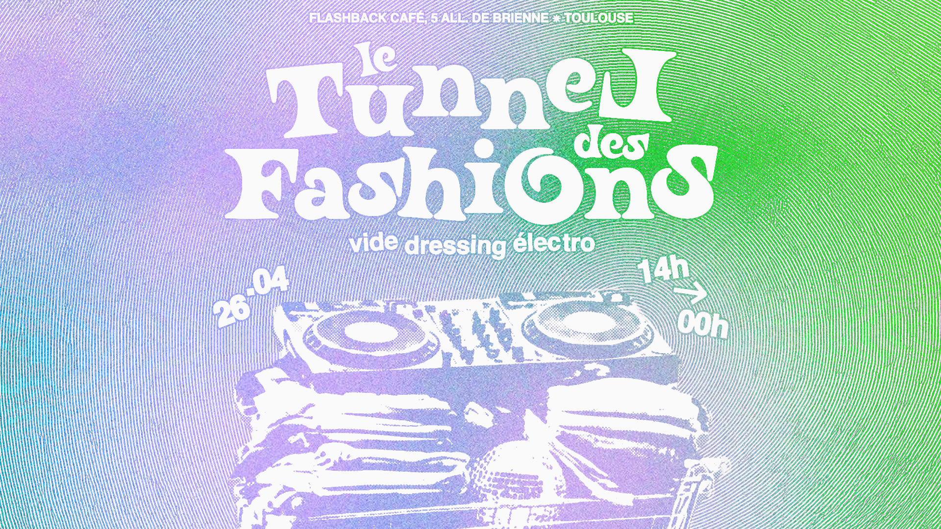 Le Tunnel Des Fashions @Flashback Café Cover