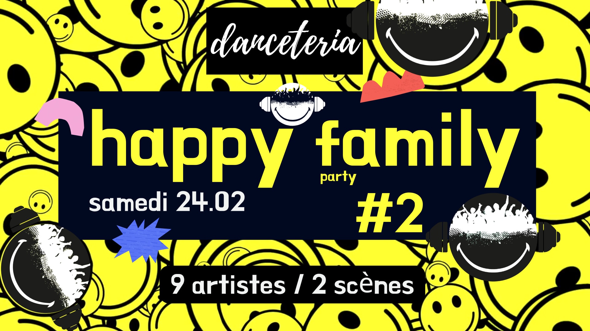 Happy Family Party #2 @ Danceteria Cover