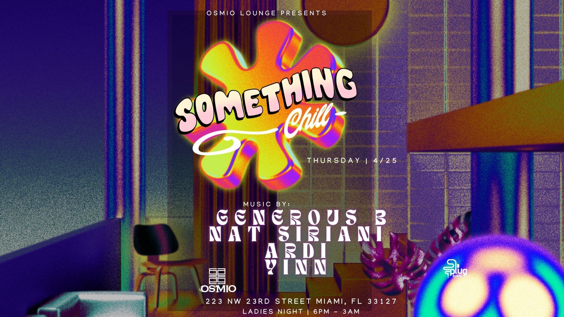Something Chill @ Osmio Lounge 4/25 Cover