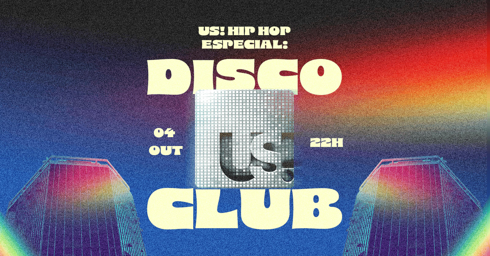 Us! Hiphop • Especial: Disco Club • Cover