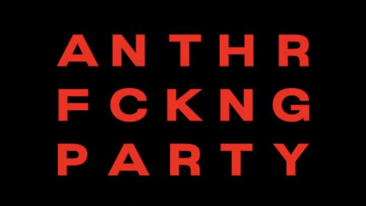Anthr Fckng Party W/ Kozlow, Orson & Guests Cover