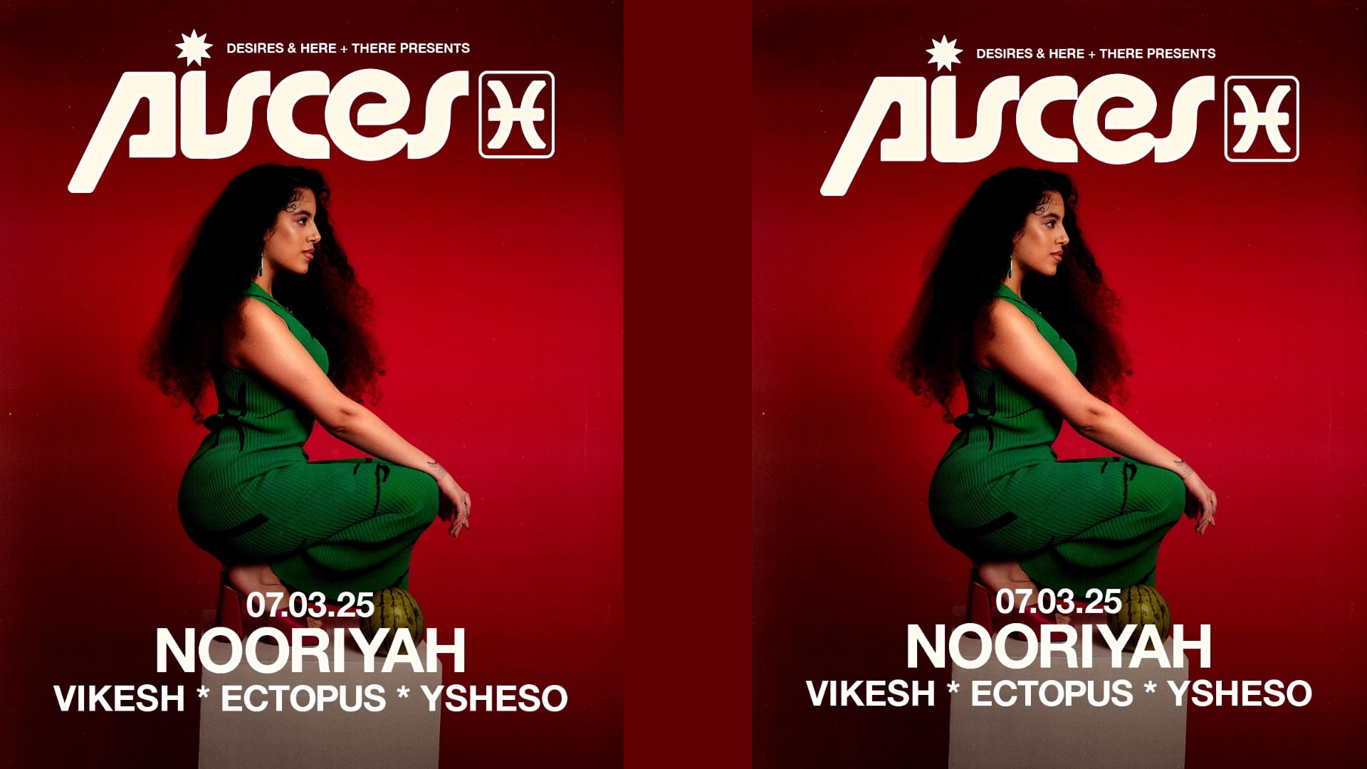 Desires & Here+There Present: Nooriyah @ Pisces Cover