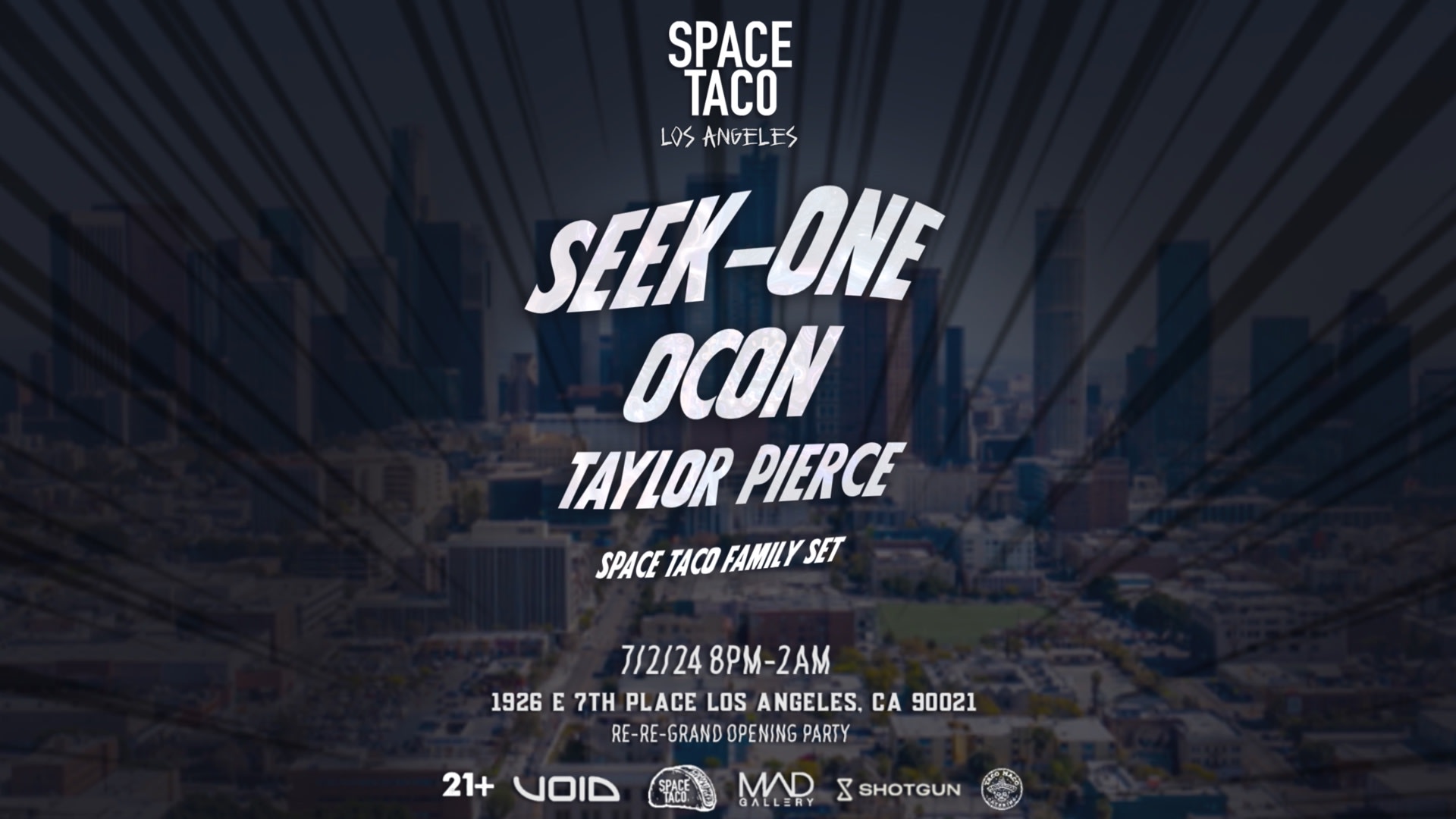 Space Taco Los Angeles (Re-Re-Grand Opening Party!!) Cover