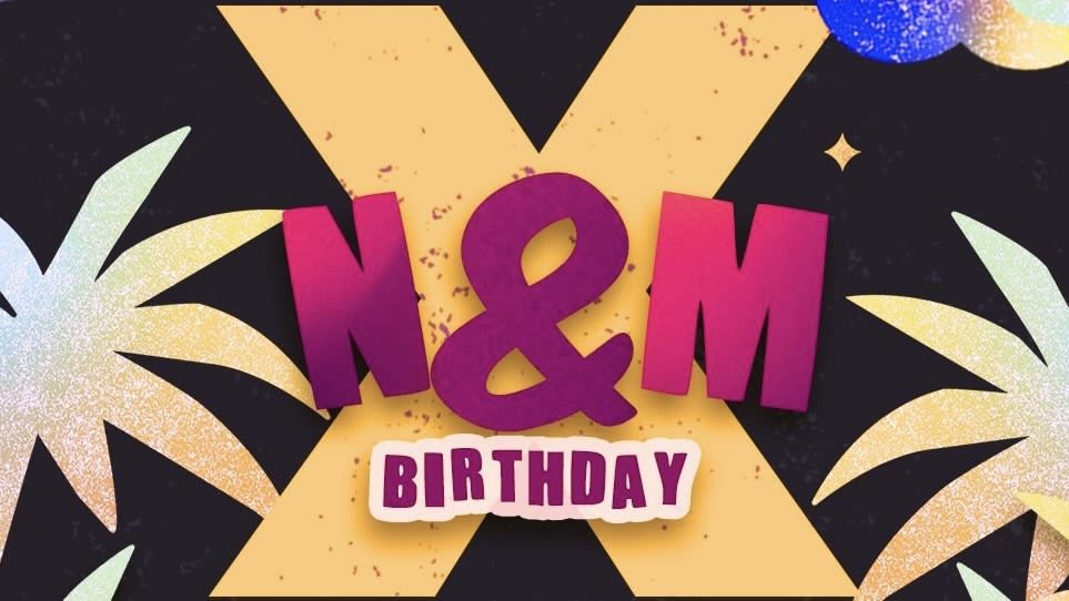 N&M’X Birthday Cover