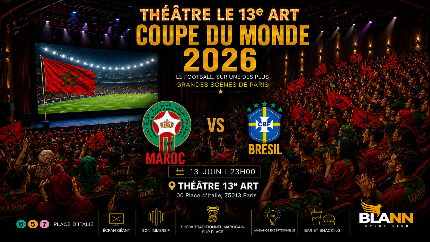 Maroc Vs Brésil Cdm 2026 | Grand Théâtre Le 13e Art Cover