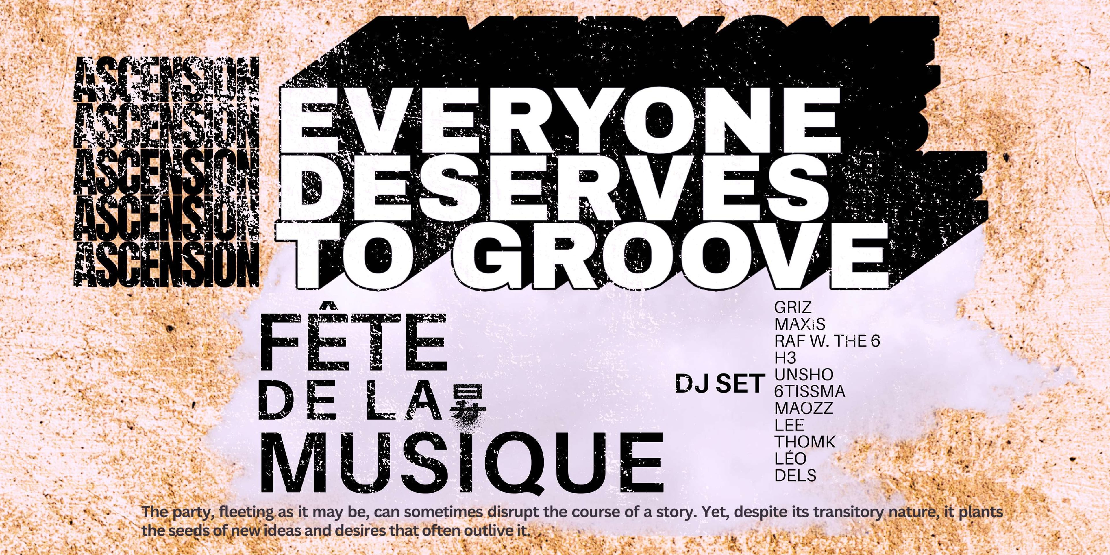 Everyone Deserves To Groove - Fete De La Musique Cover