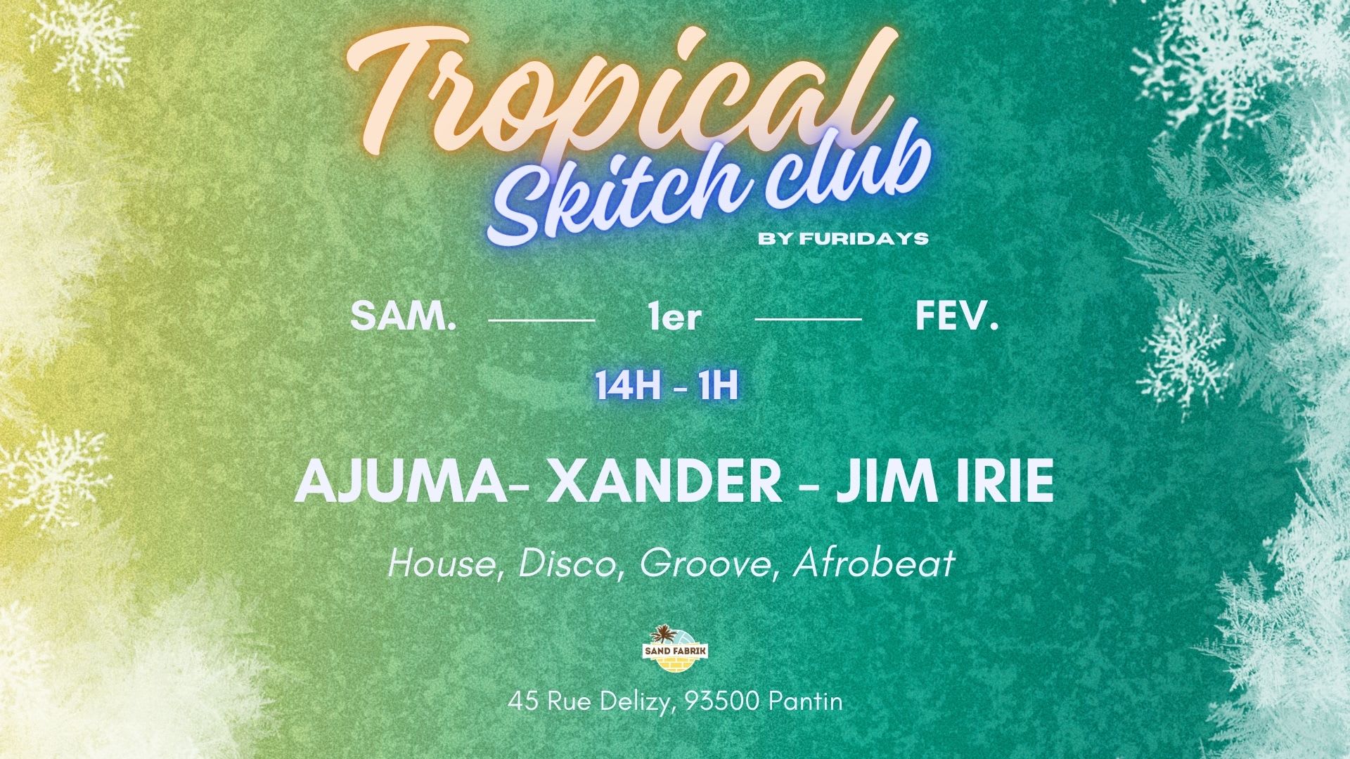 Tropical Skitch Club: Furidays X Sandfabrik Cover