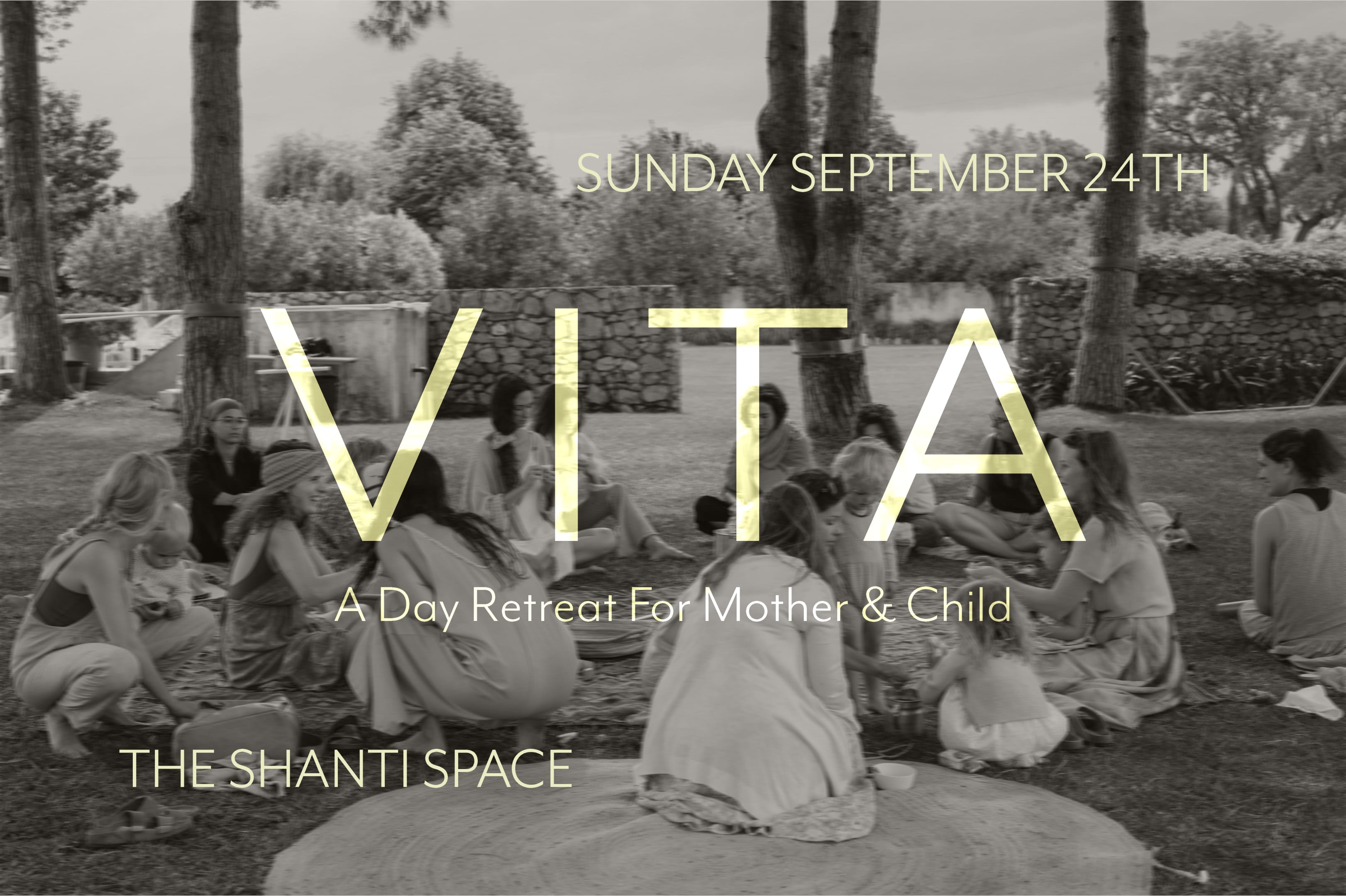 Vita: A Day Retreat For Mother & Child @ The Shanti Space Cover