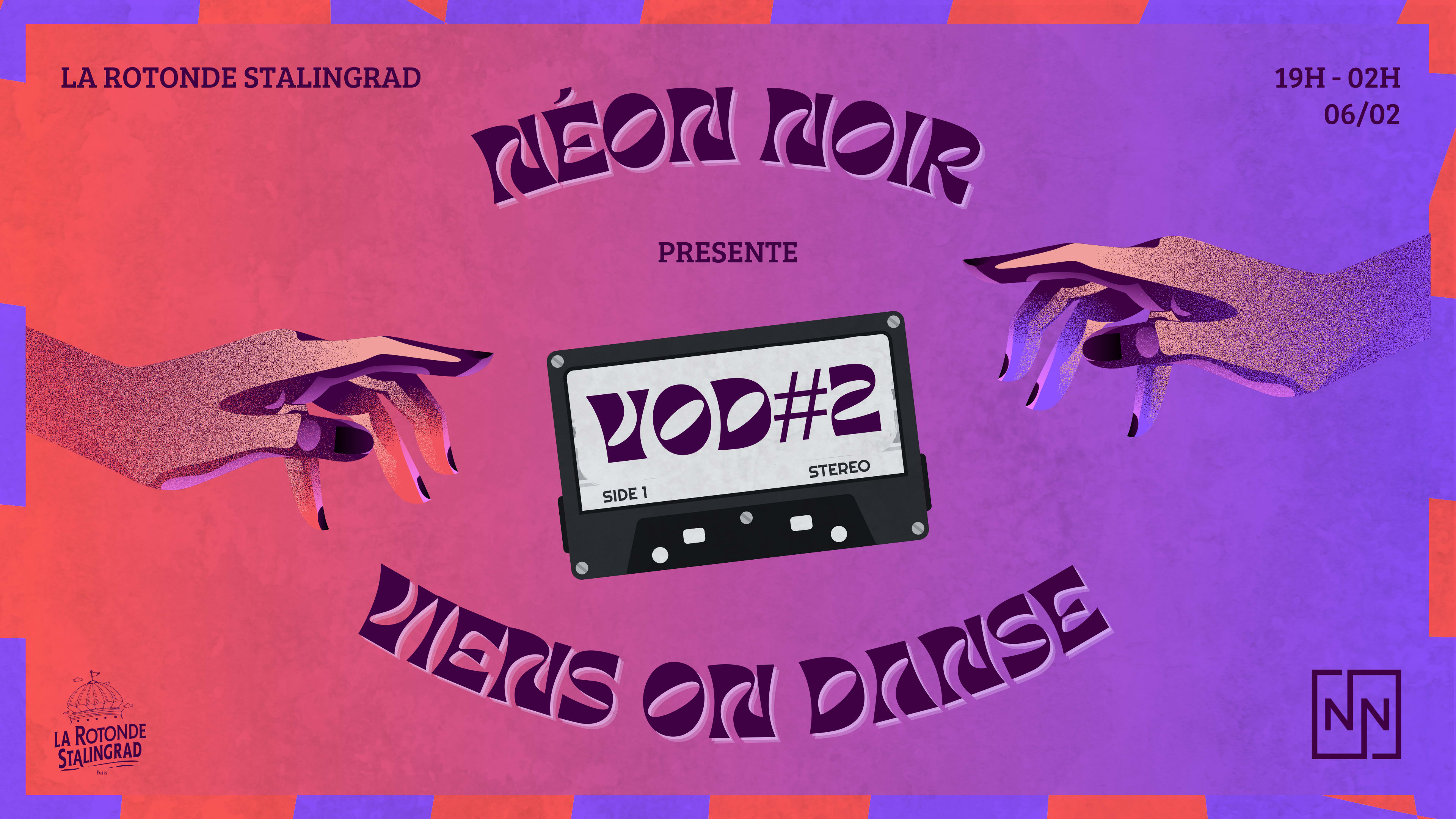 Vod#02 - Néon Noir Residency @ La Rotonde Cover