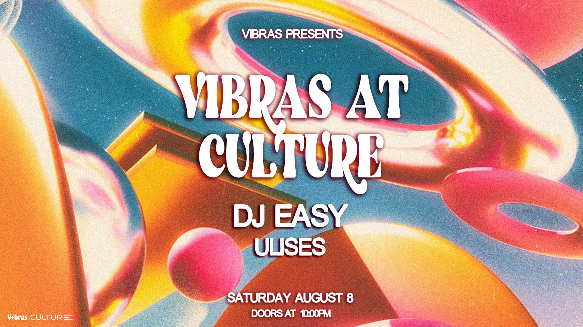 Vibras At Culture 8.08.26 Cover