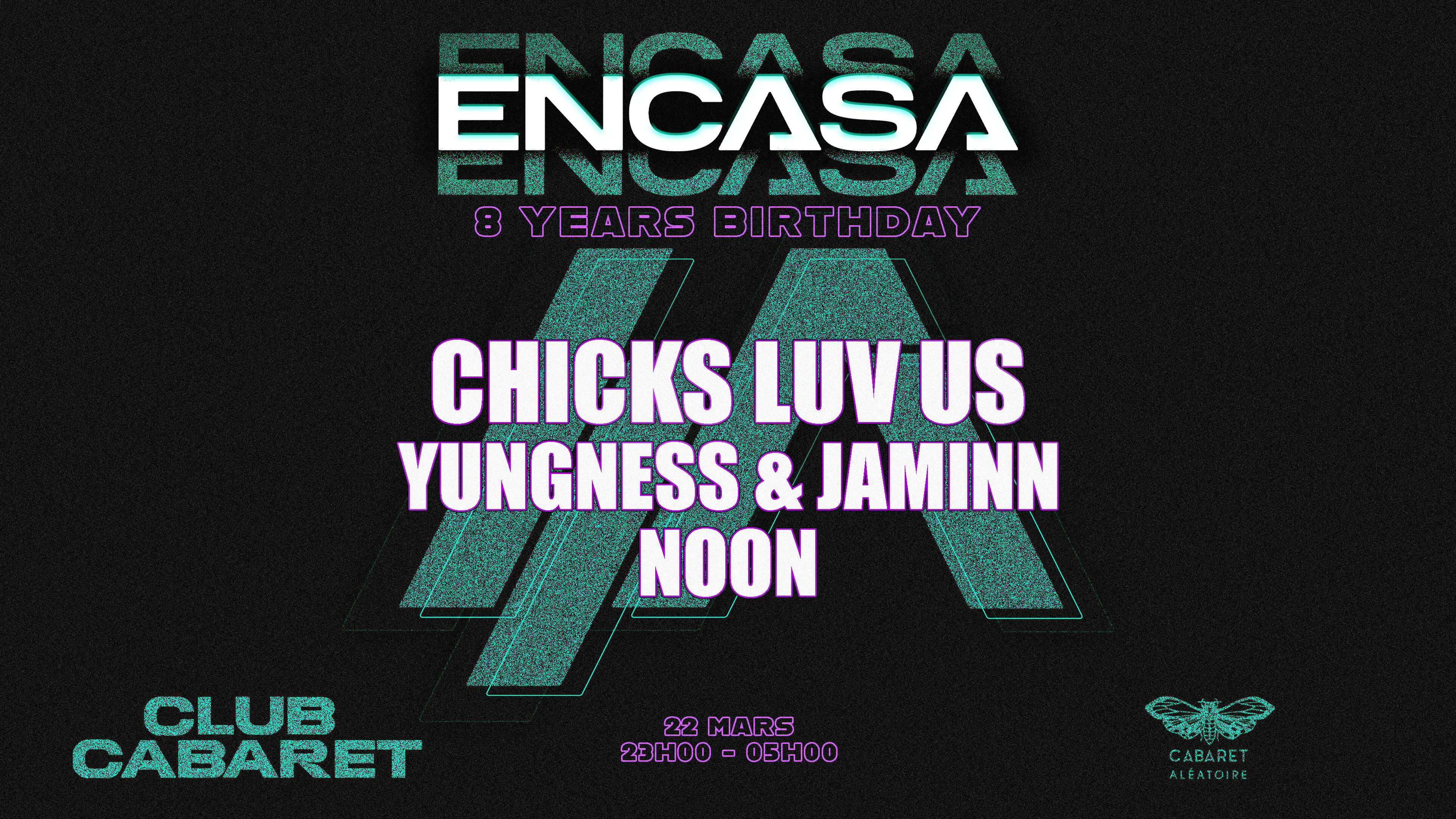 Chicks Luv Us, Yungness & Jaminn, Noon | Encasa 8 Years Cover