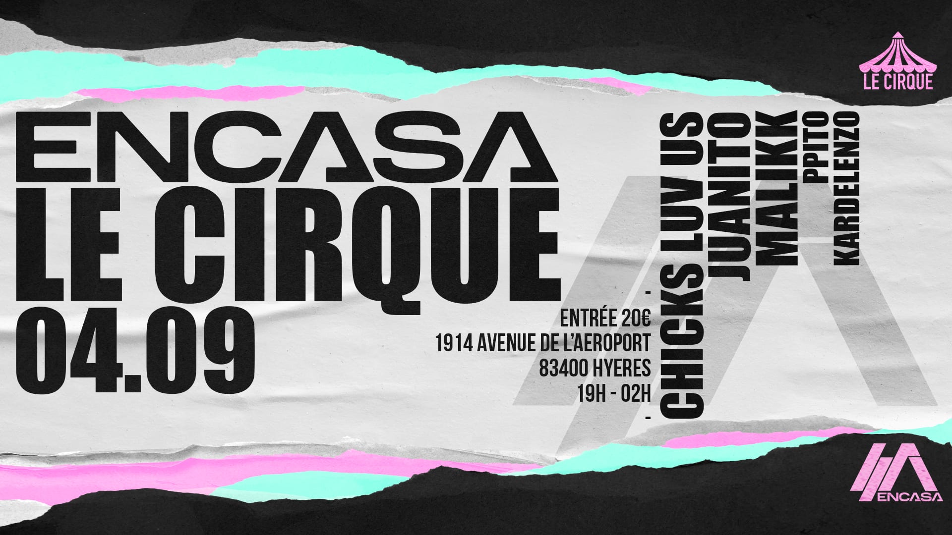 Encasa Summer Closing @T Le Cirque Cover