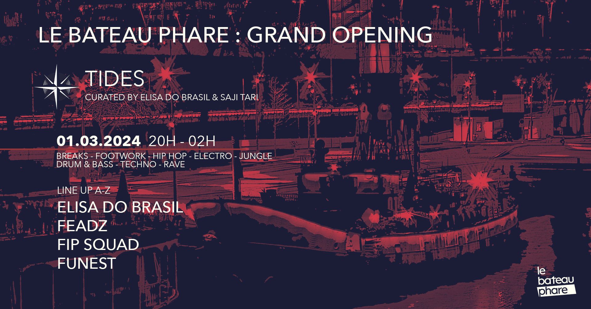 Le Bateau Phare Grand Opening : Tides - Elisa Do Brasil&More Cover