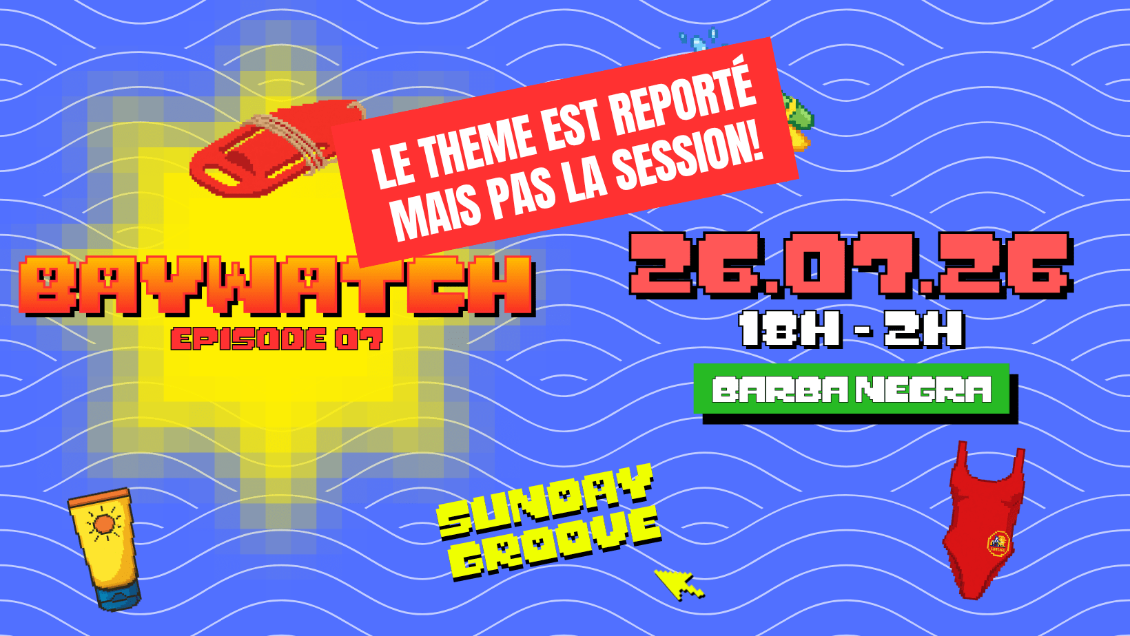 Sunday Groove - Baywatch Ep.08 - 26.07.26 Cover