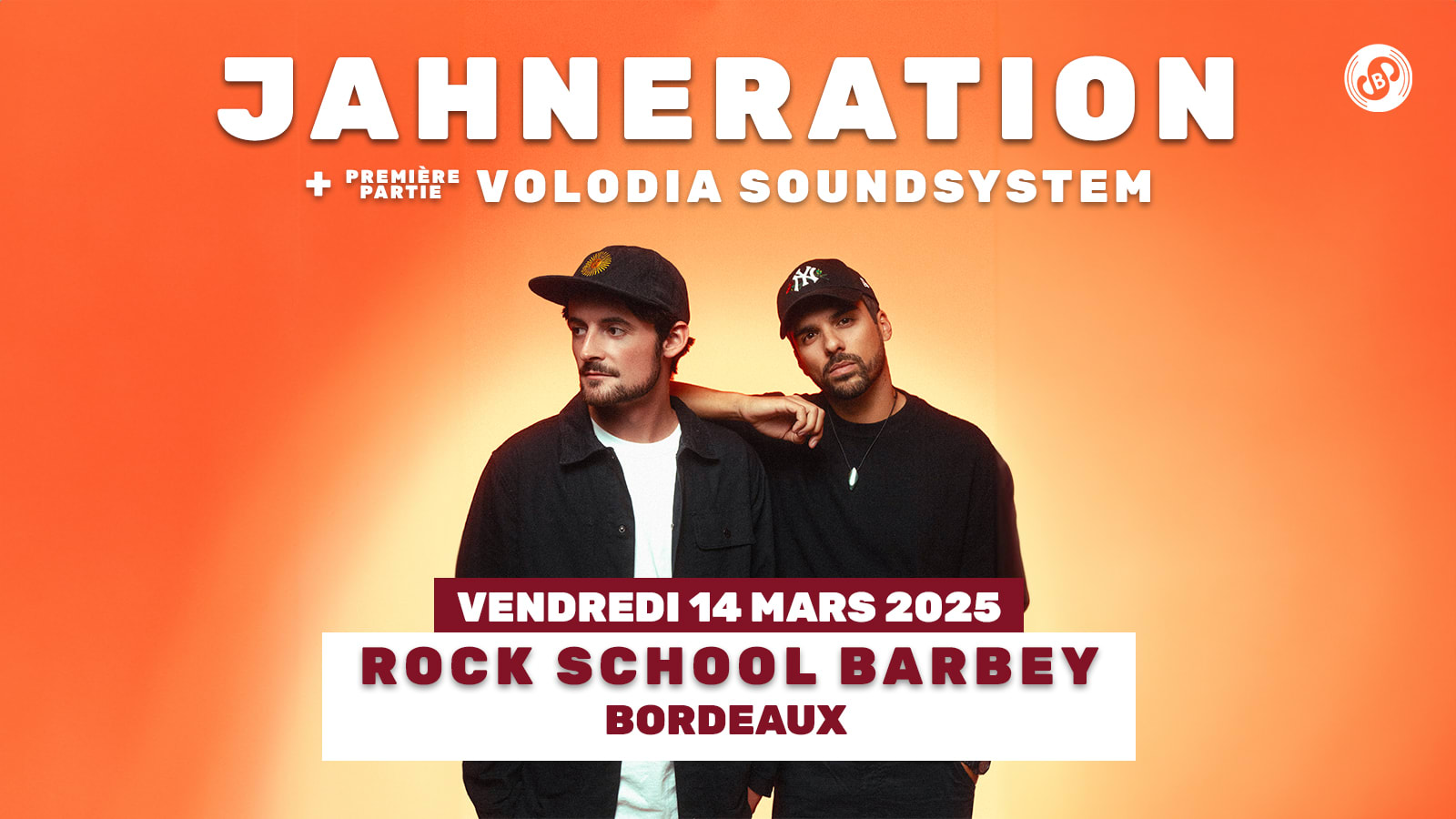 Jahneration + Volodia - Rock School Barbey (Bordeaux) Cover