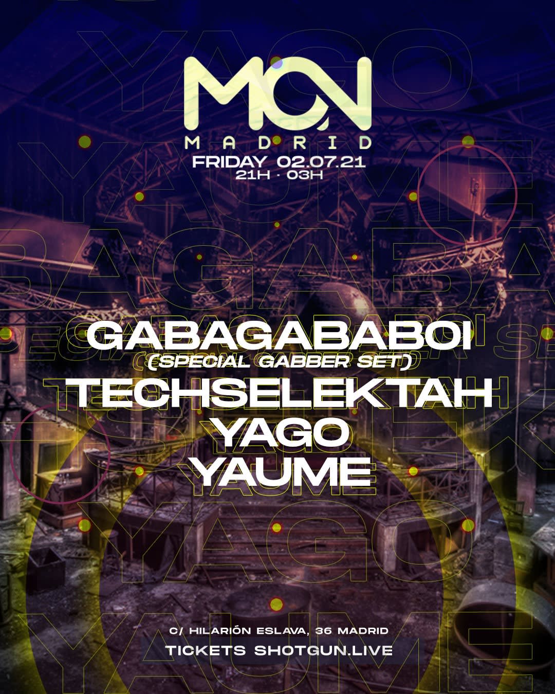 Gabagababoi, Techselektah, Yago & Yaume @Mon Madrid Cover