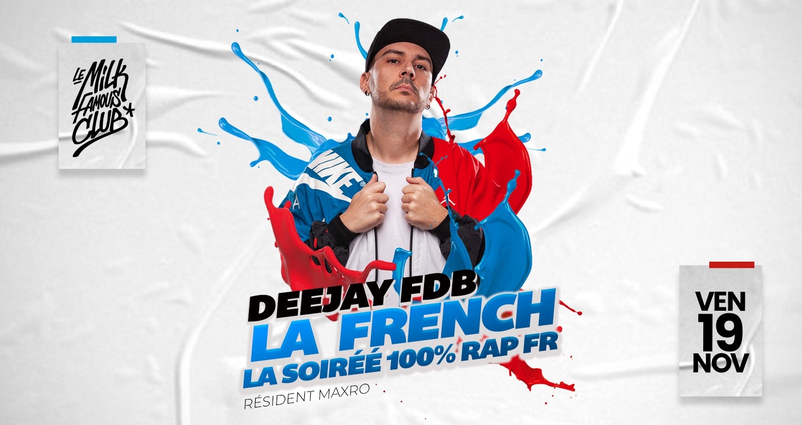 🇫🇷 Ven 19 Nov - La French By Fdb - Milk Club 🇫🇷 Cover