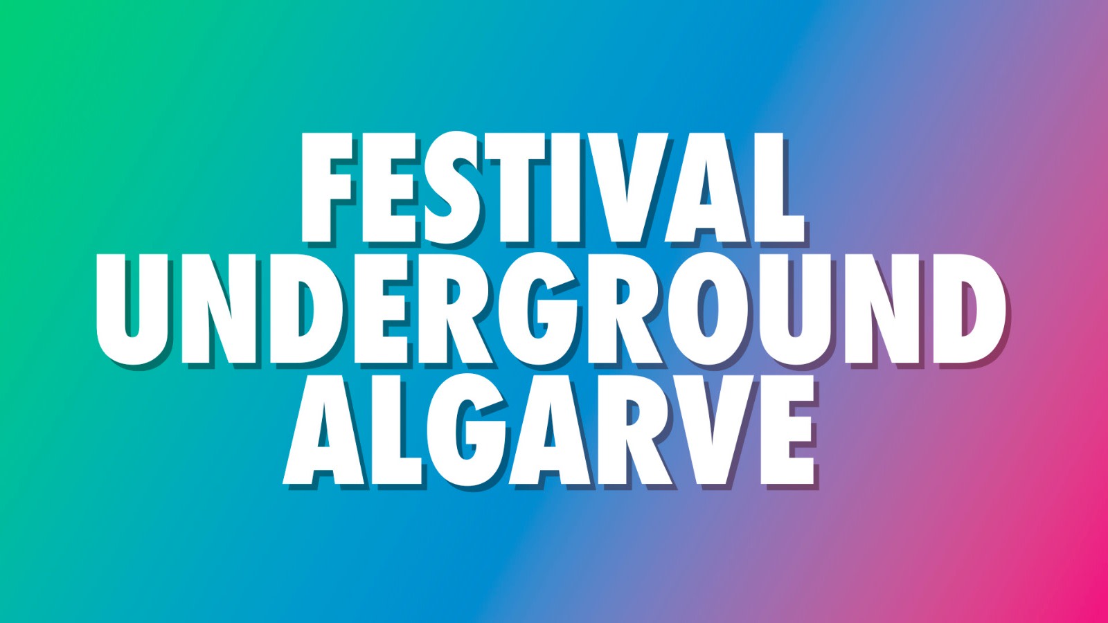 Festival Underground Algarve Cover
