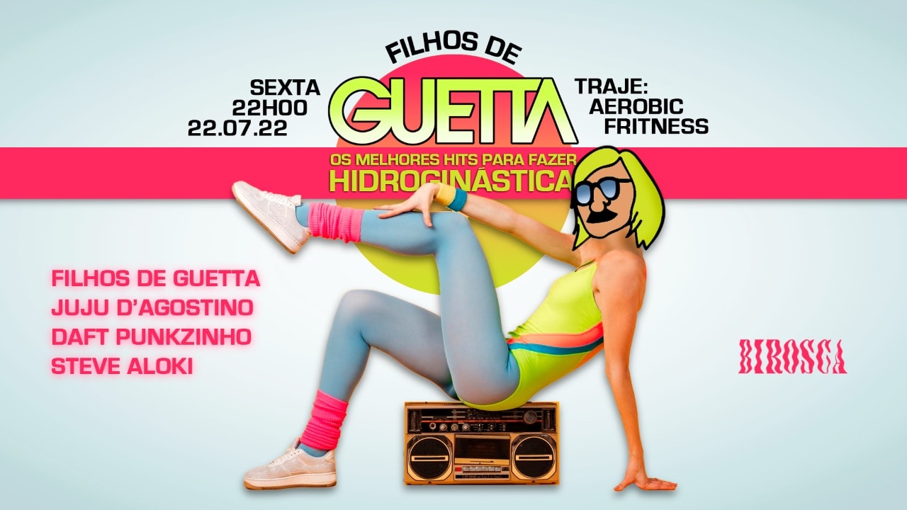 22/07: Filhos De Guetta - Traje Aerobic Fritness Cover