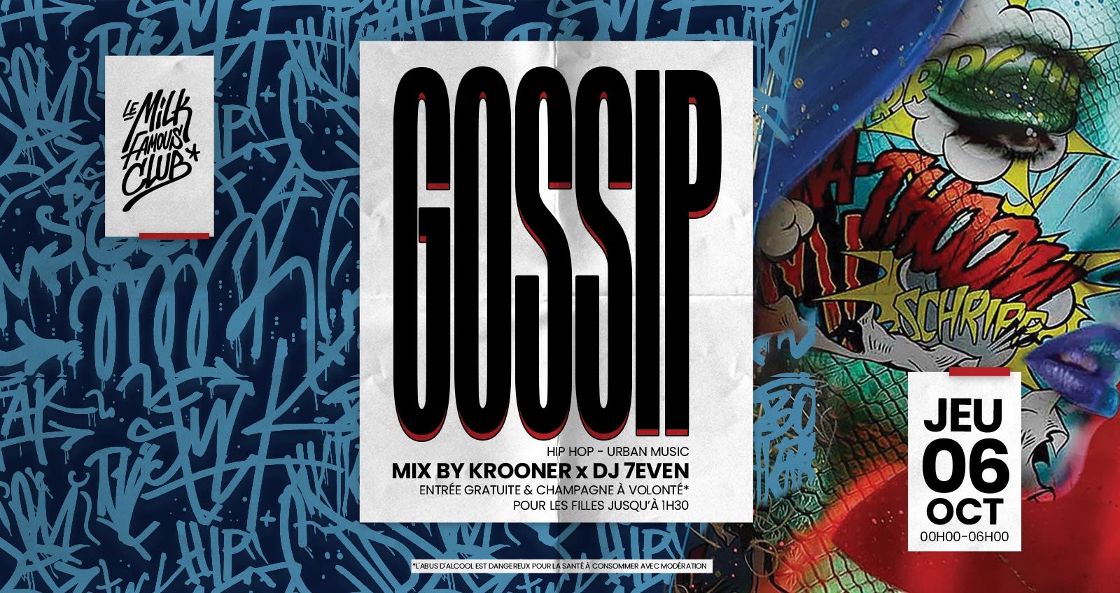 🔥 Jeu 06 Oct - Gossip W/ Krooner & 7even - Milk Club 🔥 Cover