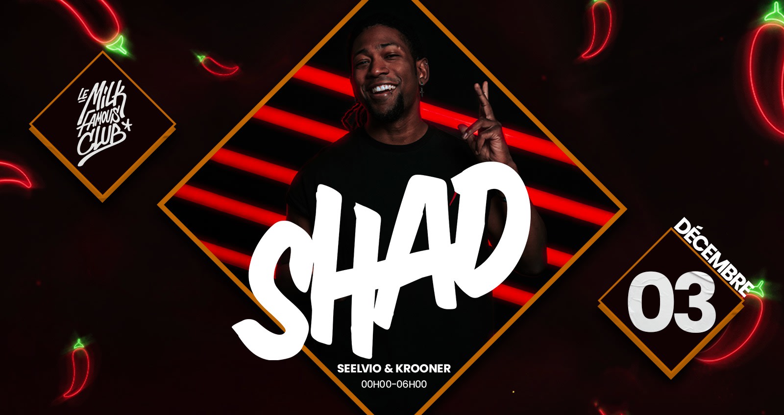 🌶  Sam 03 Déc - Shad - Milk Club 🌶 Cover