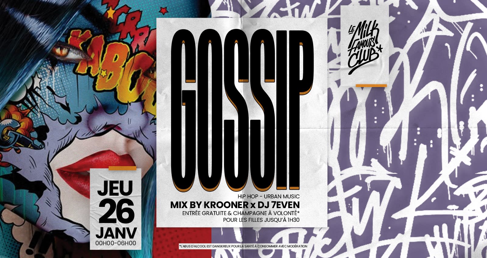 Jeu 26 Janvier - Gossip W/ Krooner & 7even - Milk Club Cover