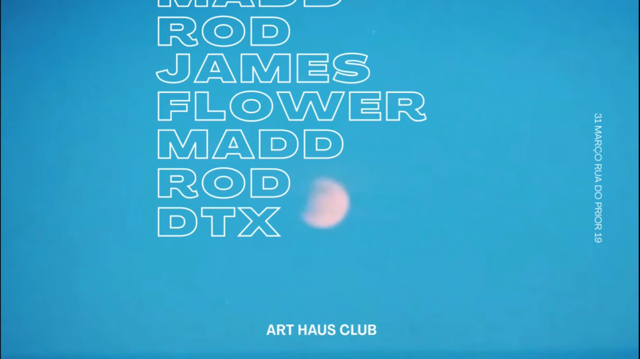 Madd Rod | James Flower  - Art Haus Club Cover