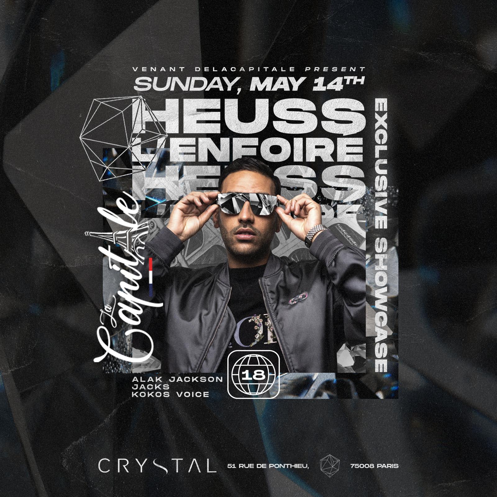 Crystal Paris X La Capitale - Showcase Heuss L'enfoiré Cover