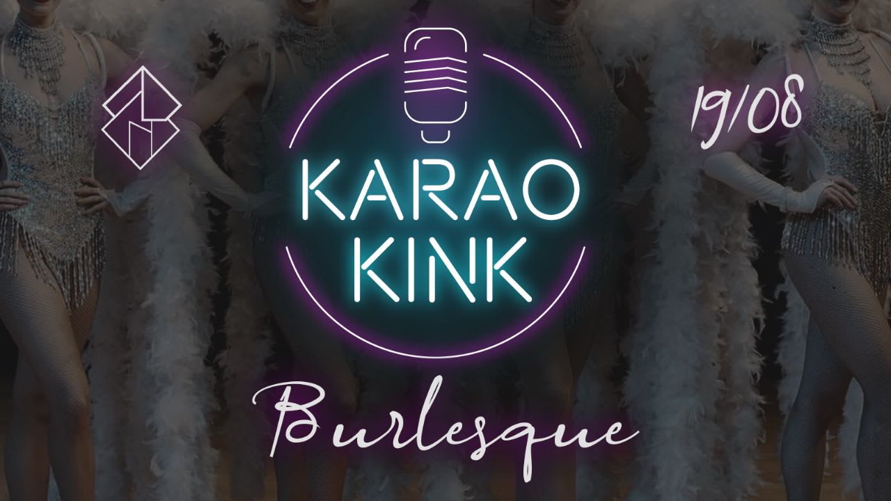19/08 - Karaokink: Burlesque Cover