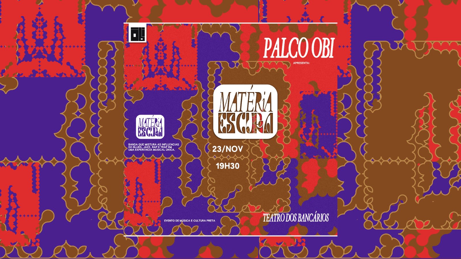 23/11: Palco Obi Edição Especial Matéria Escura Cover