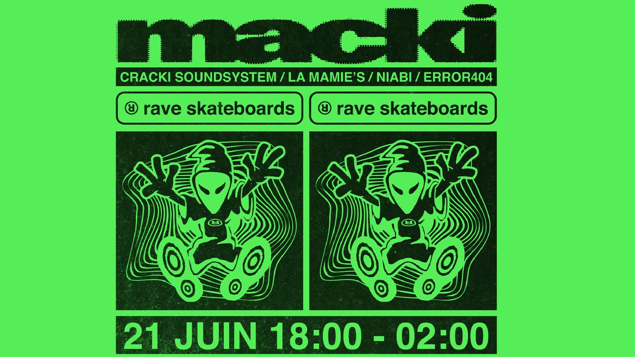 Macki Fête La Musique W/ Rave Skateboards Cover