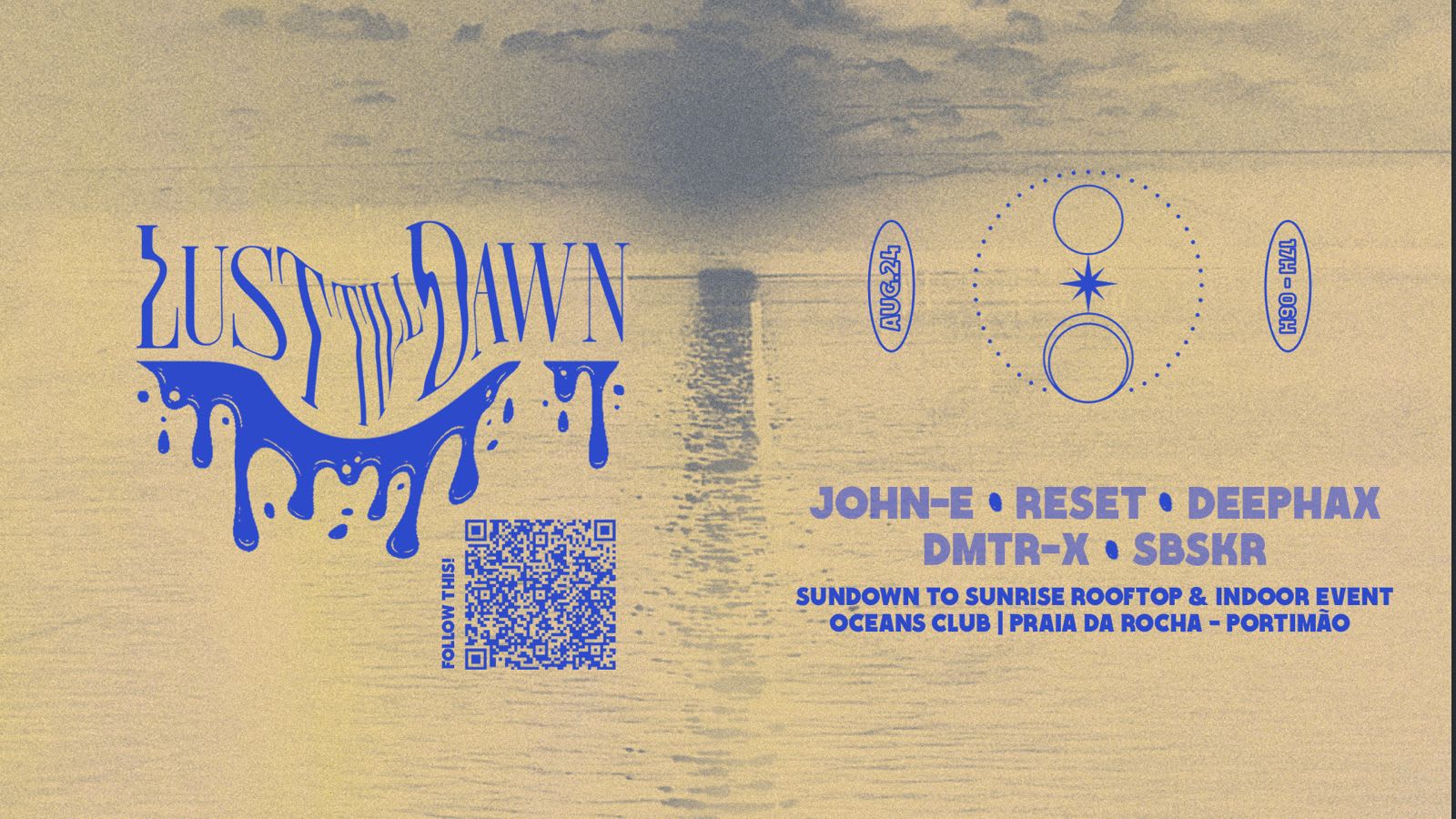 Lust Till Dawn @ Oceans Club | Praia Da Rocha - Portimao Cover