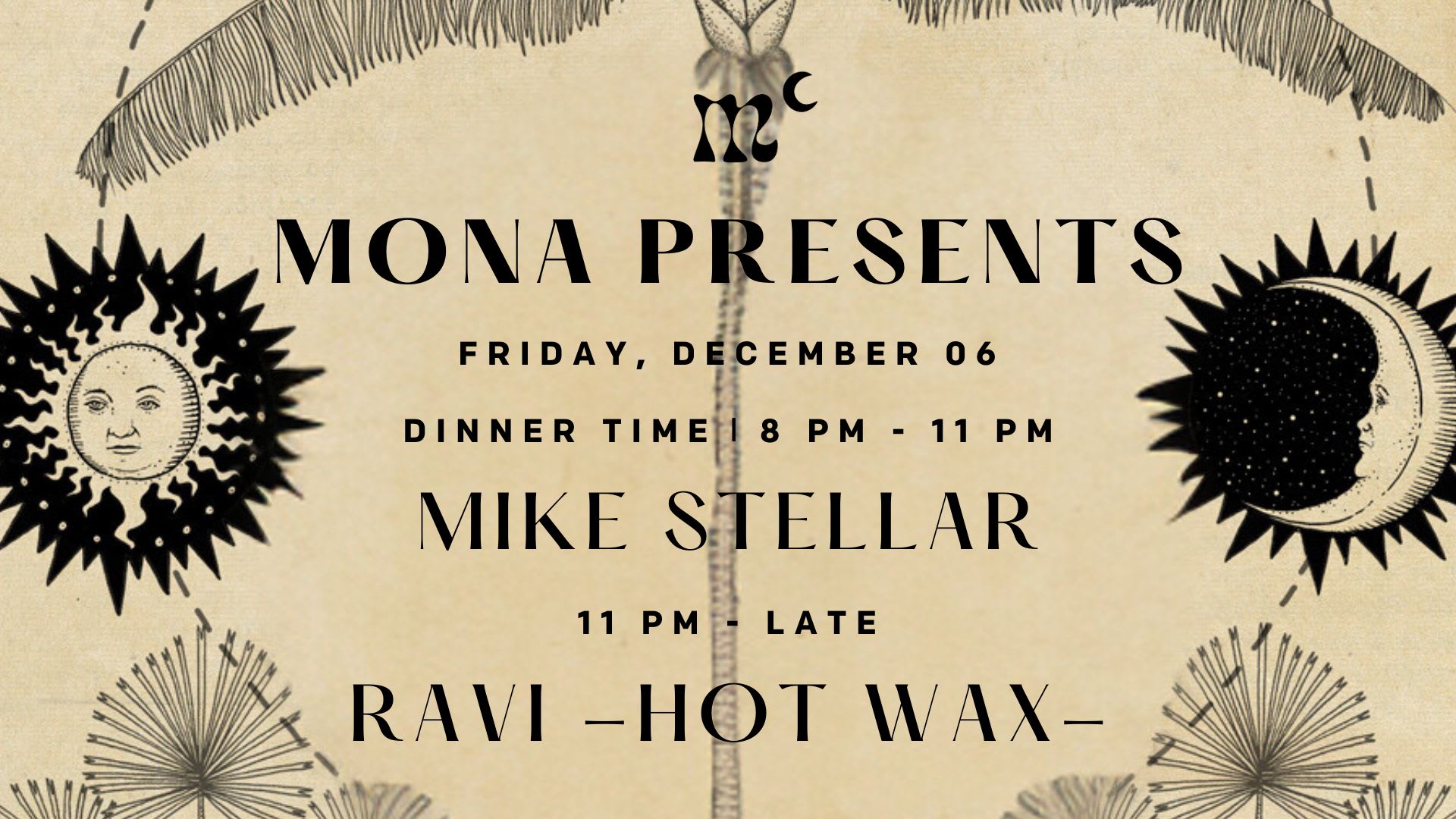 Mona Presents: Mike Stellar + Ravi Cover