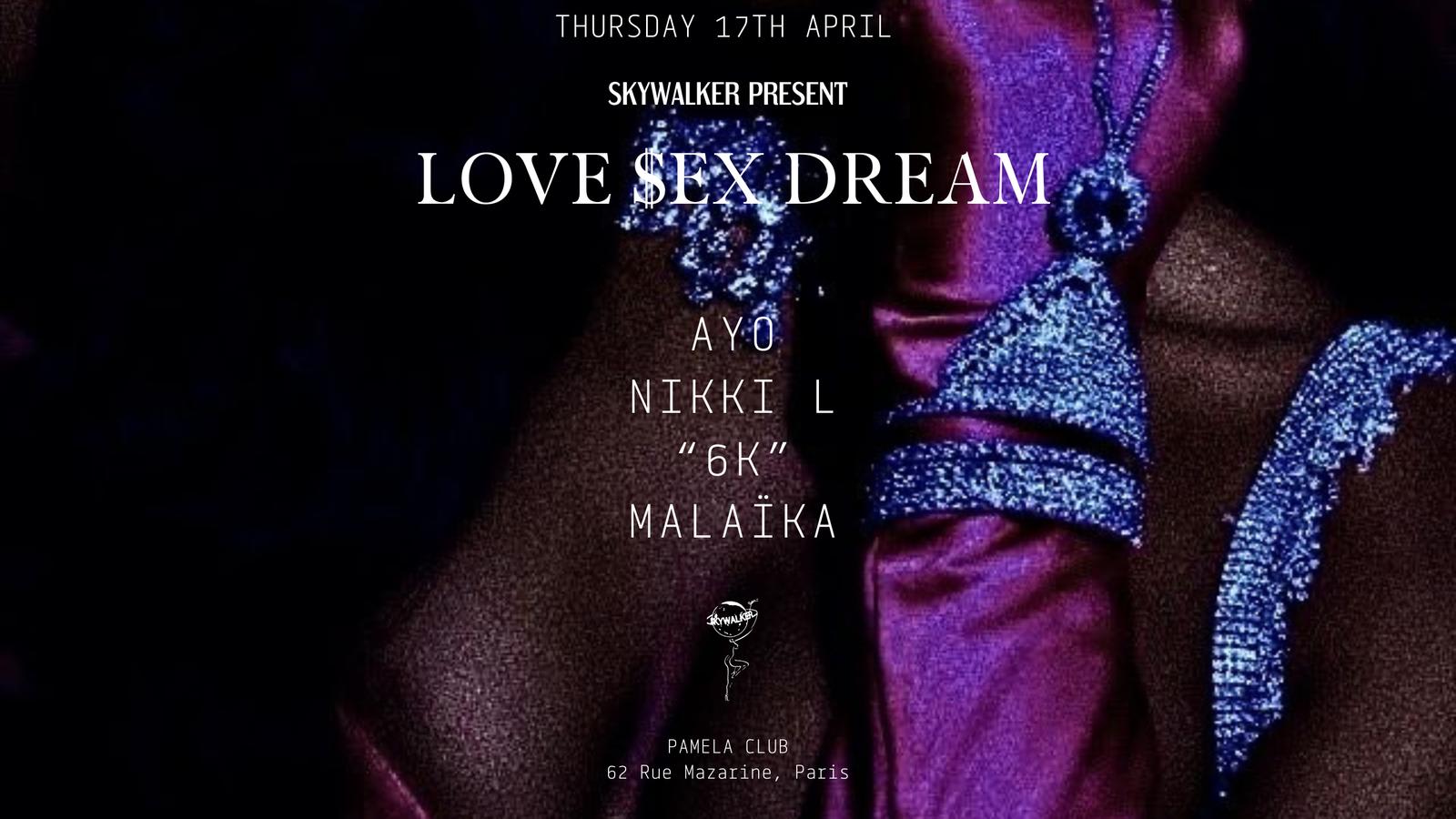 Love S*X Dream By Skywalker W/ Nikki L, Ayo, Malaïka, 6k Cover