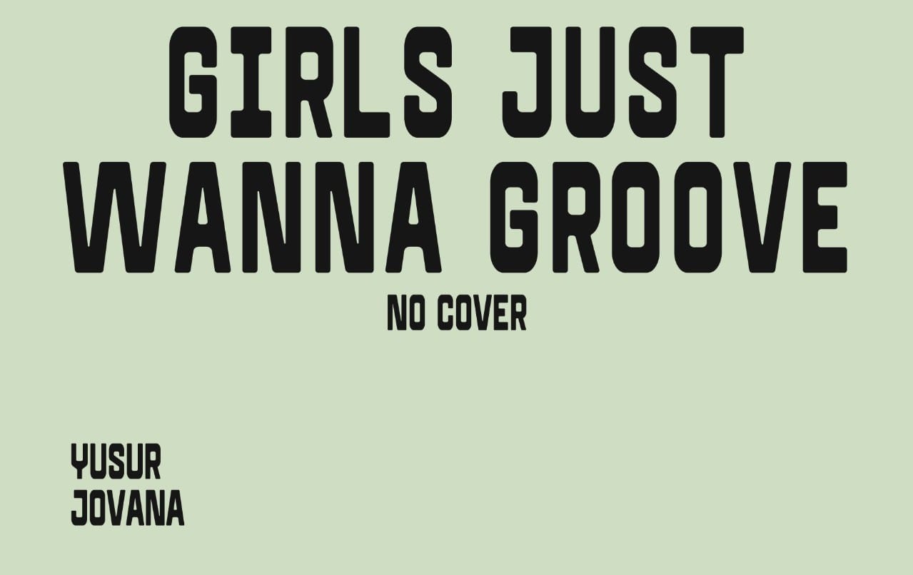 Girls Just Wanna Groove Cover